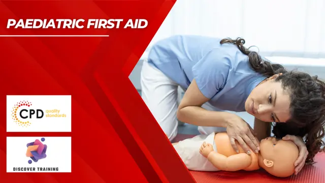 Paediatric First Aid 
