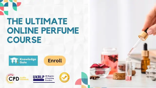 The Ultimate Online Perfume Course