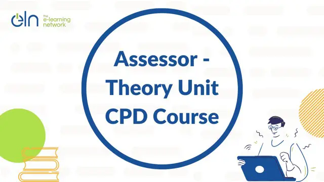 Assessor - Theory Unit CPD Course