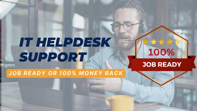 ENTRY LEVEL - IT Helpdesk Support Job Ready Program with Career Support