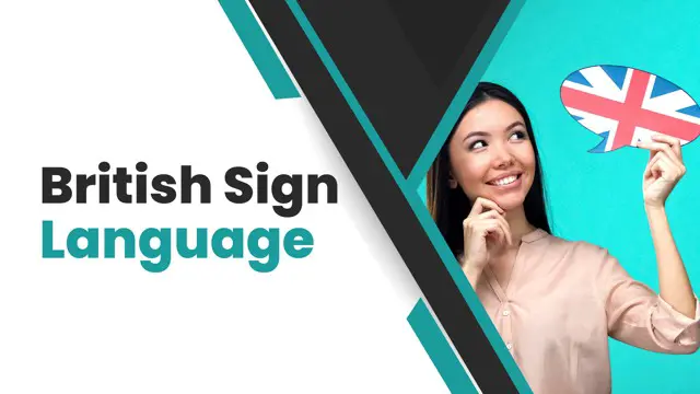 British Sign Language (BSL) Level 1-5 - CPD Endorsed