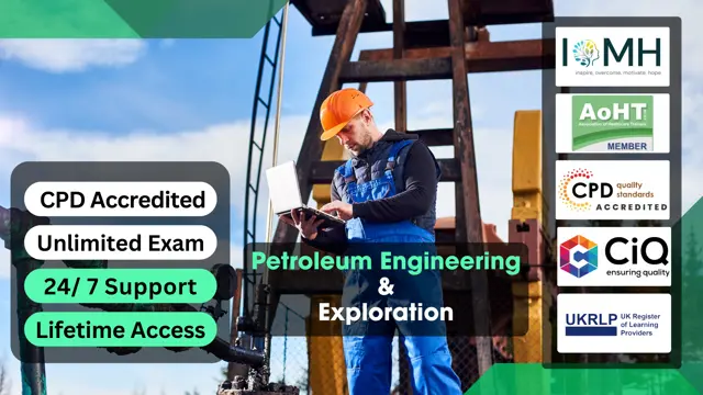 Petroleum Engineering and Exploration