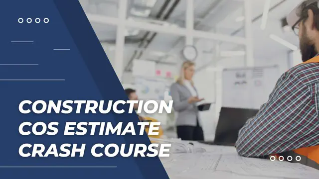 Level 3 Construction Cost Estimation - CPD Certified