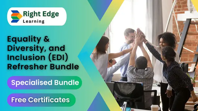 Equality & Diversity, and Inclusion (EDI) Refresher Bundle