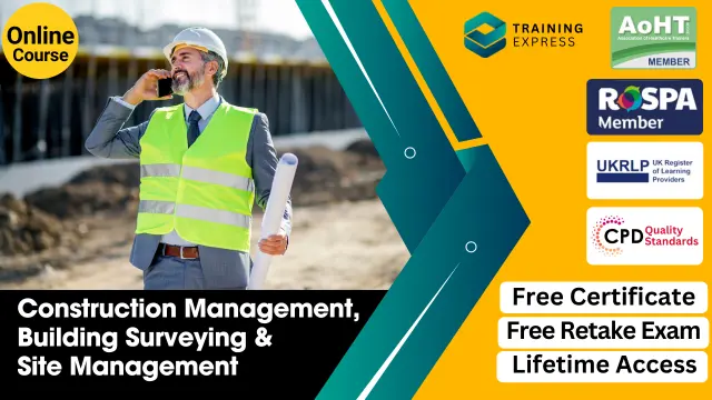 Construction Management, Building Surveying & Site Management Diploma - CPD Certified