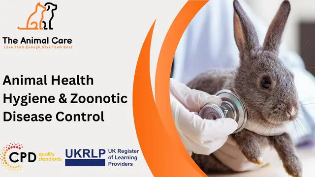 Animal Health Hygiene & Zoonotic Disease Control