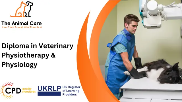 Diploma in Veterinary Physiotherapy & Physiology