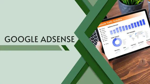 Google Adsense Diploma Basic to Advanced - CPD Endorsed