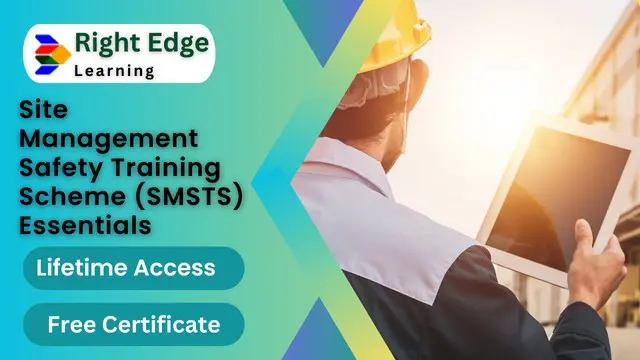 Site Management Safety Training Scheme (SMSTS) Essentials