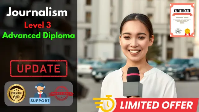 Journalism Level 3 Advanced Diploma
