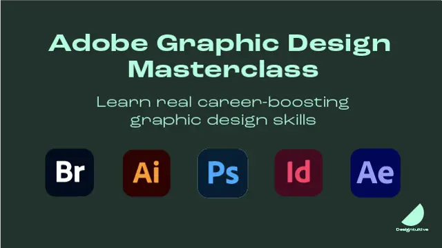 Adobe Graphic Design Masterclass: Learn Adobe Tools & Design Theory