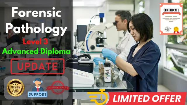 Forensic Pathology Level 3 Advanced Diploma