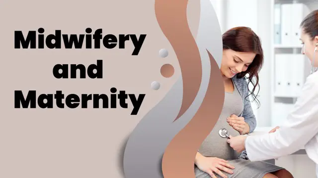Level 7 Midwifery and Maternity Care Training - CPD Endorse