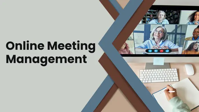 Online Meeting Management Training - Online Course - CPD Accredited