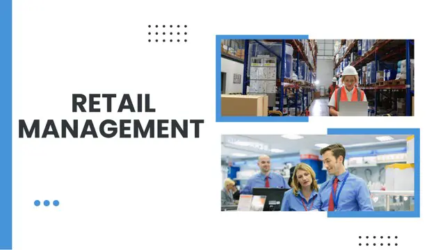 Retail Management  - Level 7 Advance Diploma - CPD Endorsed