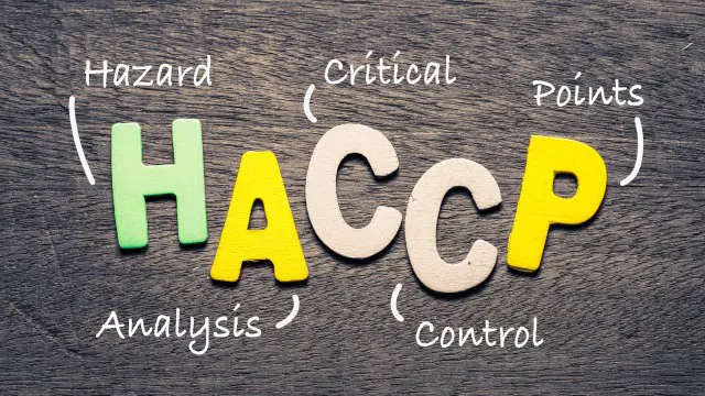 HACCP Principles and Practices: Ensuring Food Safety