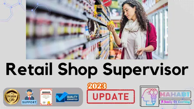 Retail Shop Supervisor Training