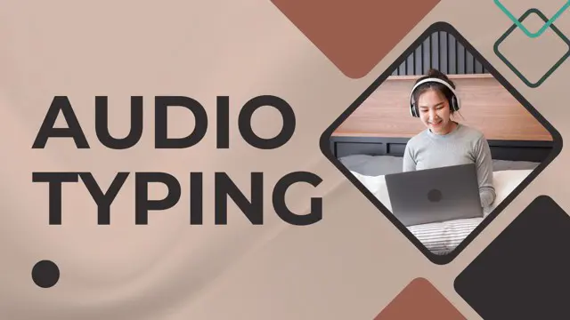 Audio Typing Level 3 Advanced Diploma - CPD Endorse