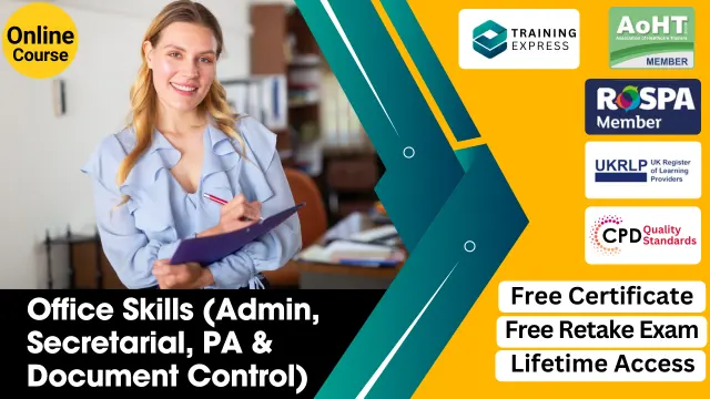 Office Skills (Admin, Secretarial, PA & Document Control) - CPD Accredited Bundle