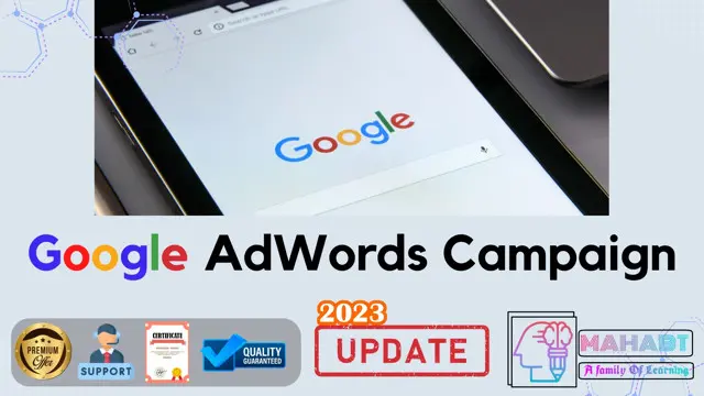 Creating a Google Ads - AdWords Campaign 