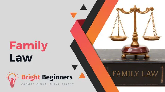 Family Law & Legal Issues
