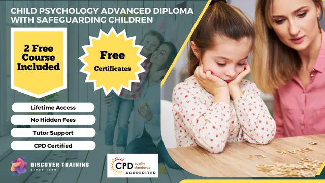 Child Psychology Advanced Diploma with Safeguarding Children 
