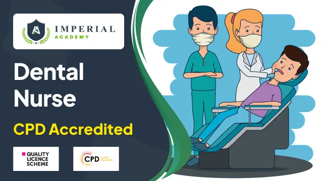 Dental Nurse - CPD Accredited Course