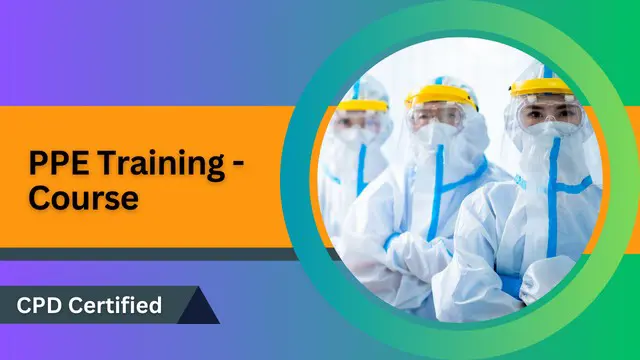 PPE Training - Course