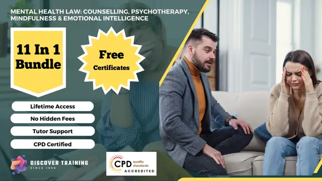 Mental Health Law: Counselling, Psychotherapy, Mindfulness & Emotional Intelligence