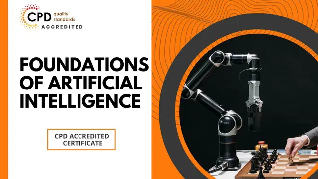 AI: Foundations of Artificial Intelligence - CPD Accredited (Updated 2023)