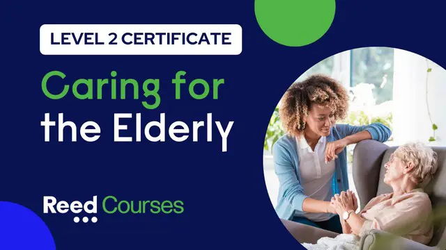 Level 2 Certificate in Caring for the Elderly