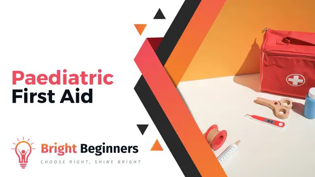 Paediatric First Aid Level 3