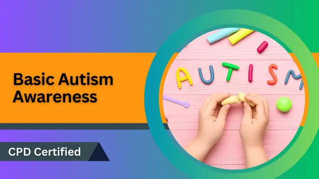 Basic Autism Awareness