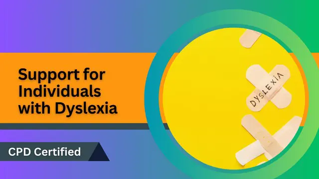 Support for Individuals with Dyslexia