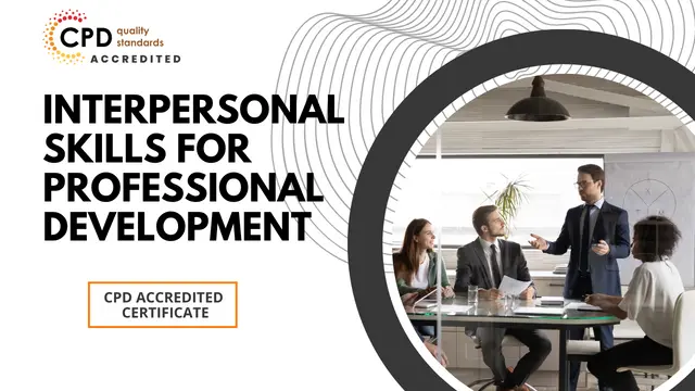 Interpersonal Skills for Professional Development