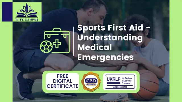 Sports First Aid - Understanding Medical Emergencies
