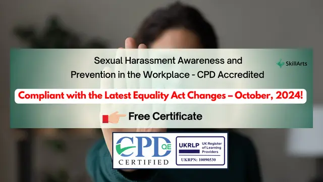 Sexual Harassment Awareness and Prevention in the Workplace - CPD Accredited