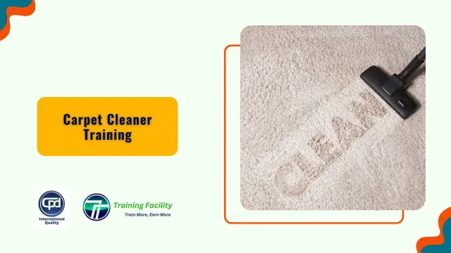 Carpet Cleaner Training