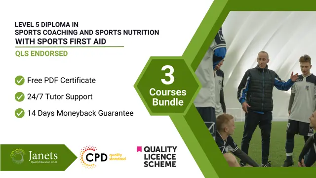 Level 5 Diploma in Sports Coaching, Sports Nutrition with Sports First Aid - QLS Endorsed