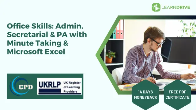 Office Skills: Admin, Secretarial & PA with Minute Taking & Microsoft Excel