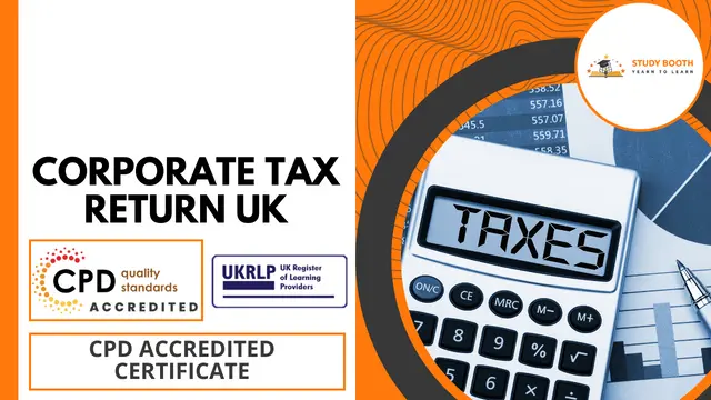 Company Tax Returns: Prepare Corporate Tax Return UK 2024