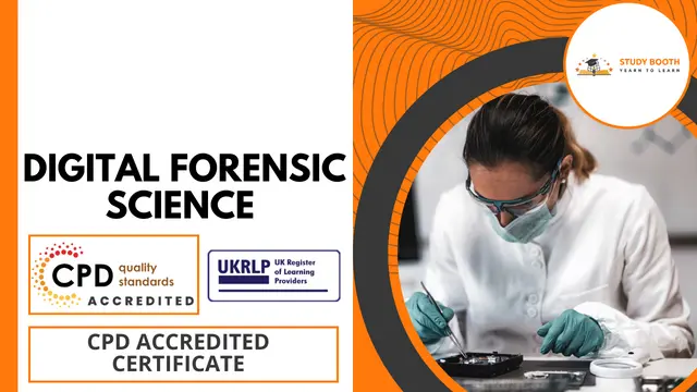 Forensic Investigator: Digital Forensic Science Training