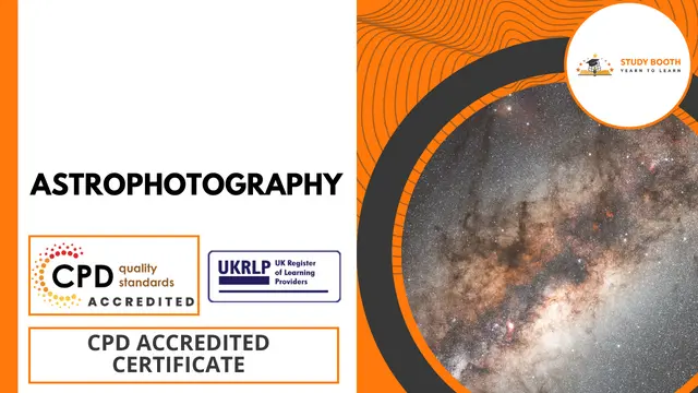 Photography: Astrophotography Masterclass