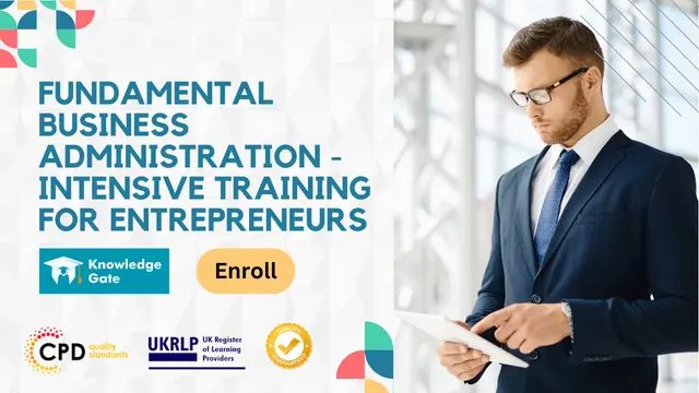 Fundamental Business Administration - Intensive Training for Entrepreneurs