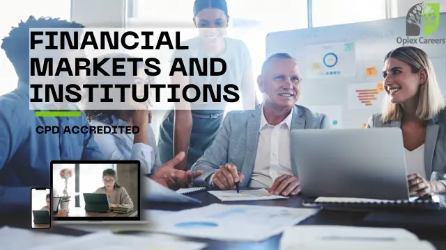Financial Markets and Institutions Course
