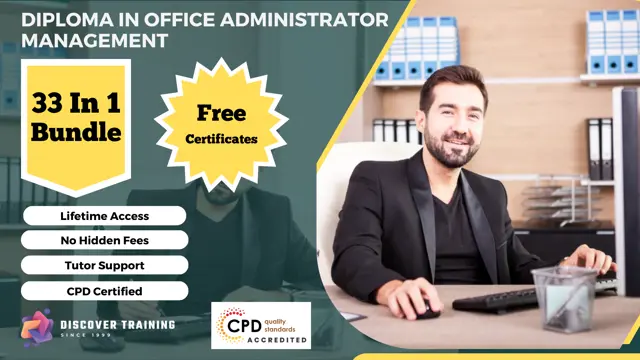 Diploma in Office Administrator Management - 33 in 1 Bundle Course