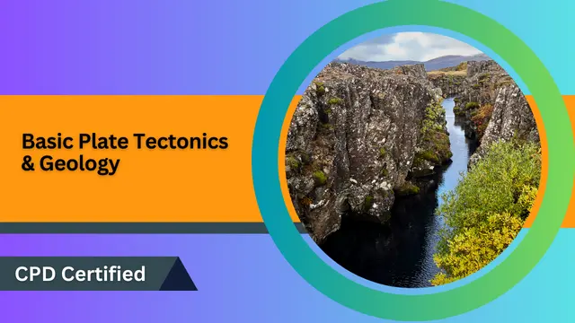Basic Plate Tectonics & Geology