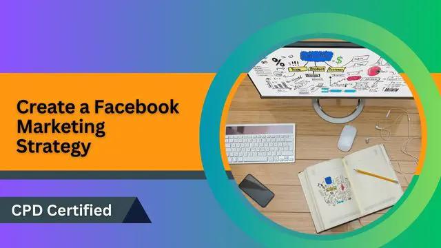 How to Create a Facebook Marketing Strategy