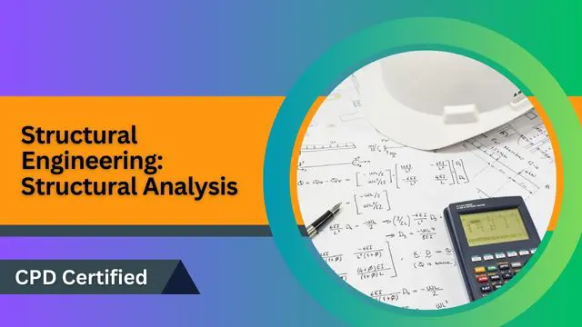 Structural Engineering: Structural Analysis