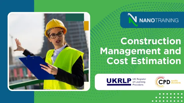 Construction Management and Cost Estimation